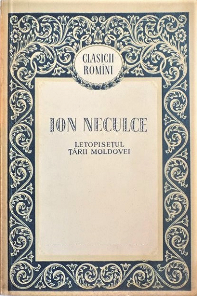 Letopisetul Tarii Moldovei de Ion Neculce