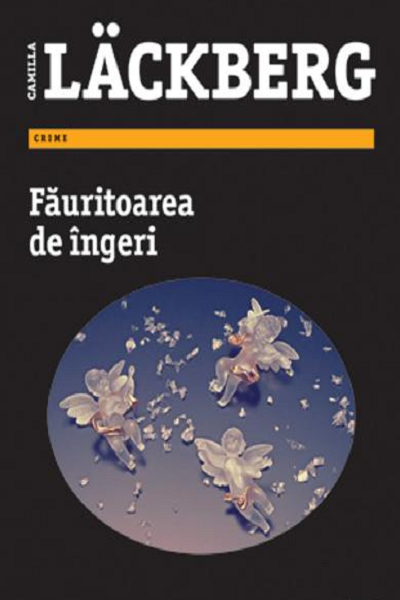 Fauritoarea de ingeri (Fjällbacka #8) de Camilla Lackberg