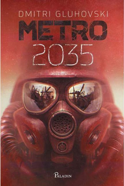 Metro 2035 (Metro #3) de Dmitri Gluhovski