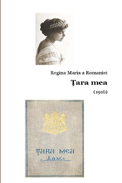 Țara mea de Regina Maria a României