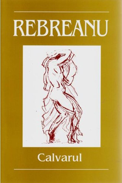 Calvarul de Liviu Rebreanu