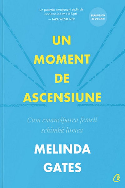 Un moment de ascensiune de Melinda Gates