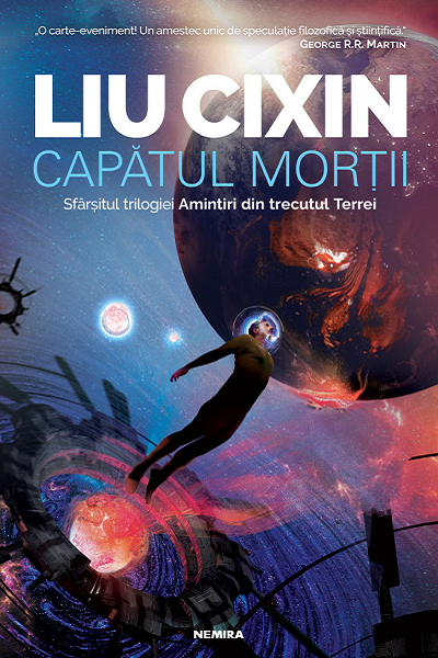 Capatul mortii (Amintiri din trecutul Terrei #3) de Liu Cixin