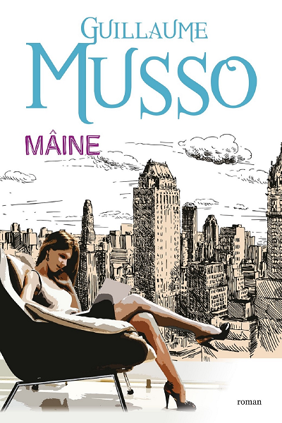 Maine de Guillaume Musso