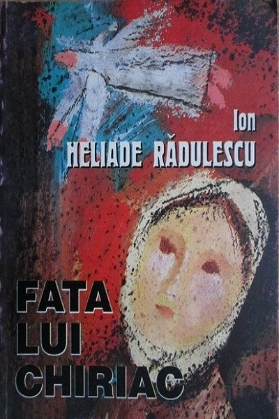 Fata lui Chiriac de Ion Heliade-Rădulescu