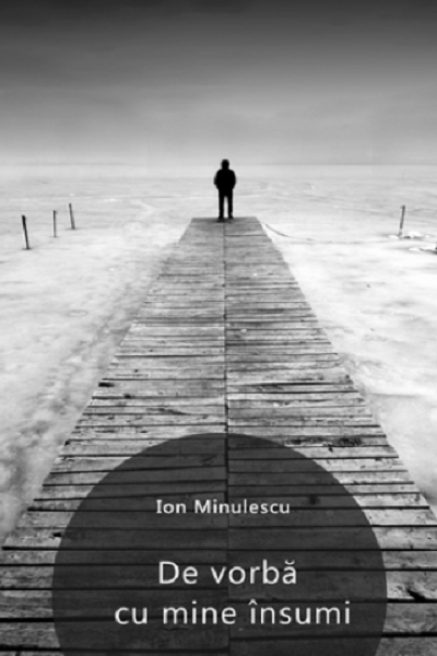 De vorba cu mine insumi (volum de poezii) de Ion Minulescu
