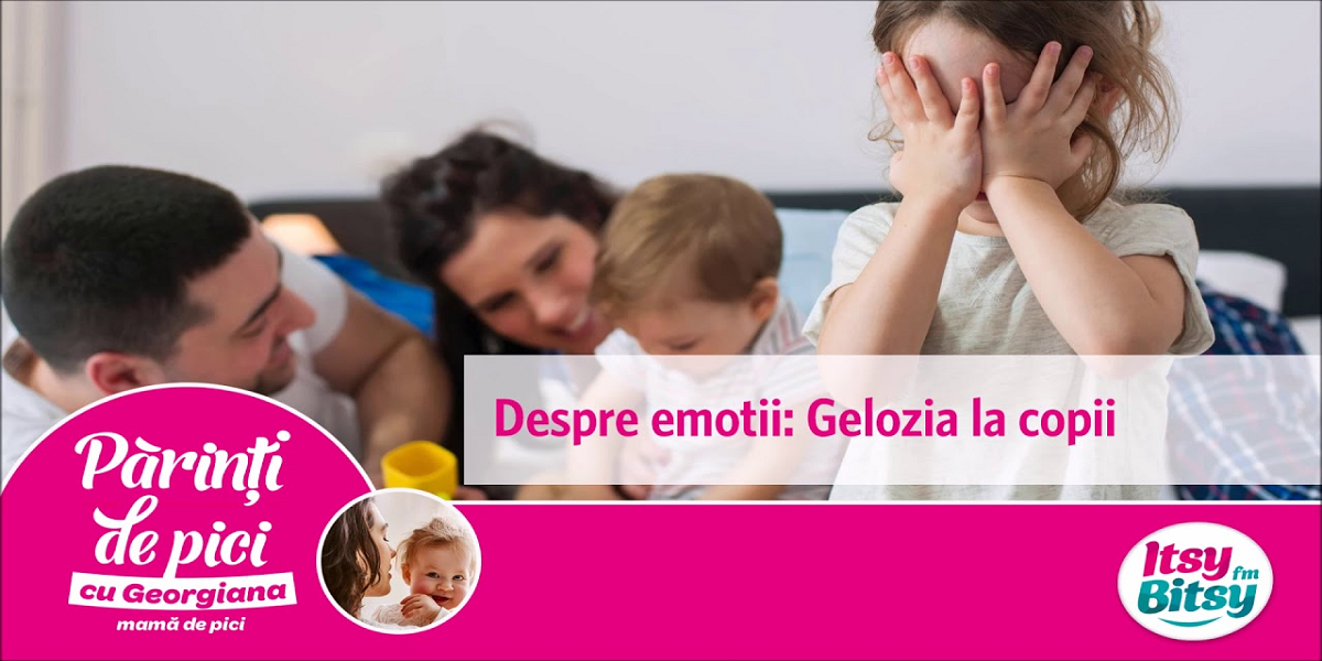 Despre emotii: Gelozia la copii de Itsy Bitsy