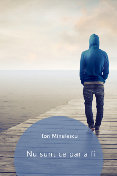 Nu sunt ce par a fi de Ion Minulescu