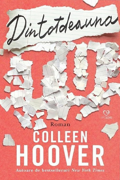 Dintotdeauna tu de Colleen Hoover
