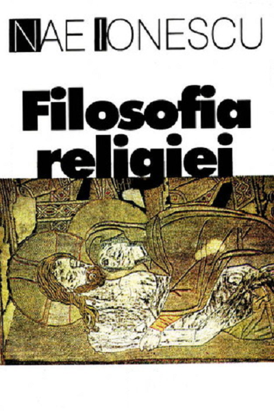 Curs de filosofie a religiei de Nae Ionescu
