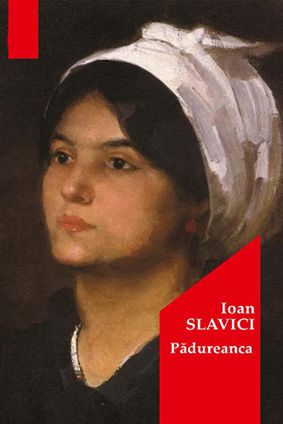 Pădureanca de Ioan Slavici