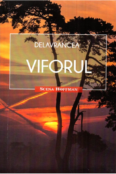Viforul (Trilogia Moldovei #2) de Barbu Ștefănescu Delavrancea