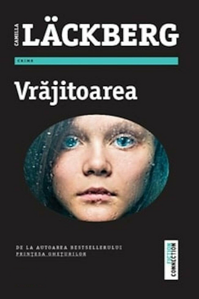 Vrajitoarea (Fjällbacka #10) de Camilla Lackberg