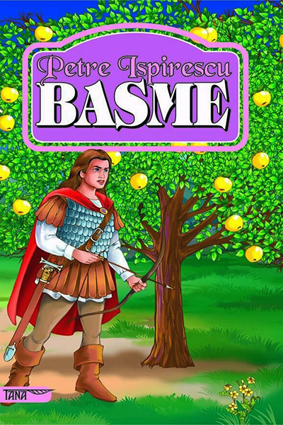 Basme de Petre Ispirescu