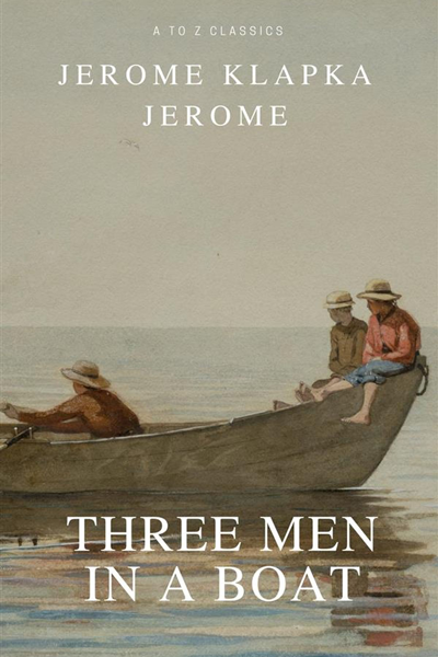 Three men in a boat de Jerome K. Jerome