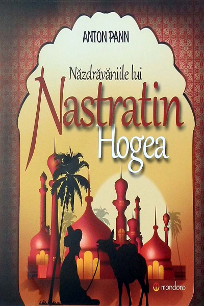 Nazdravaniile lui Nastratin Hogea de Anton Pann