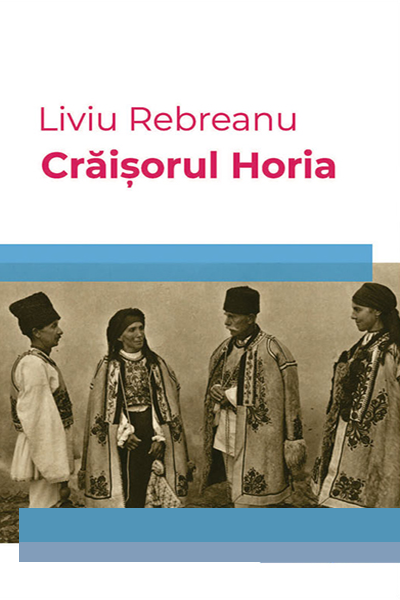 Craisorul Horia de Liviu Rebreanu