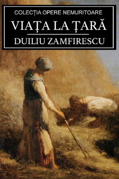 Viata la tara (Romanul Comanestenilor #1) de Duiliu Zamfirescu