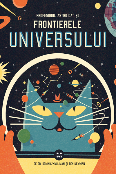 Profesorul Astro Cat și Frontierele Universului de Dominic Walliman