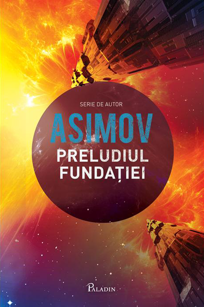 Preludiul Fundației (Fundația #0) de Isaac Asimov