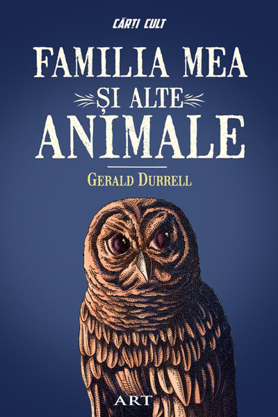 Familia mea și alte animale de Gerald Durrell