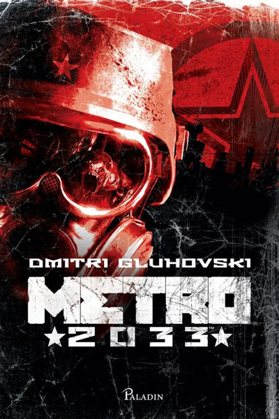 Metro 2033 (Metro #1) de Dmitri Gluhovski