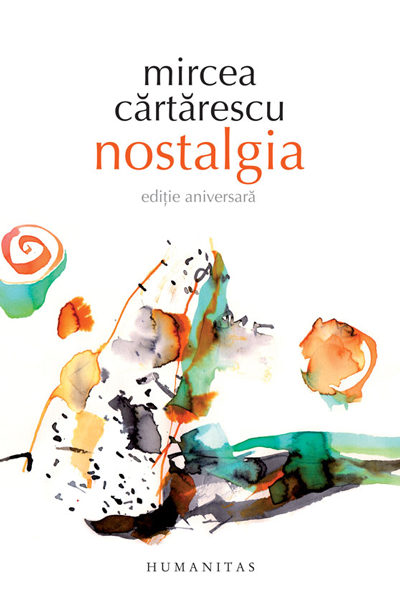 Nostalgia de Mircea Cărtărescu