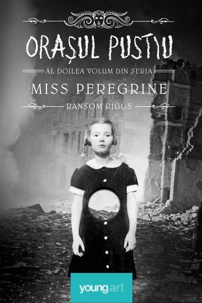 Orașul pustiu (Miss Peregrine #2) de Ransom Riggs