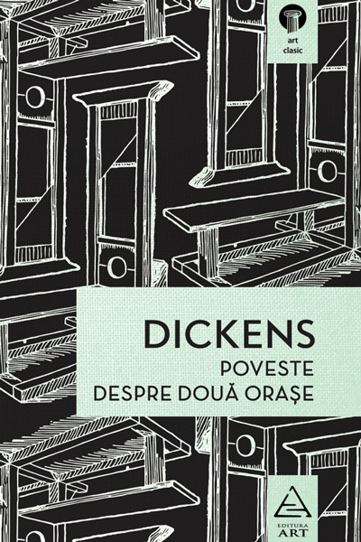 Poveste despre două orașe de Charles Dickens