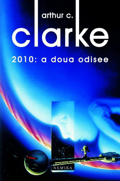 2010: A doua odisee (Odiseea spațială #2) de Arthur C. Clarke