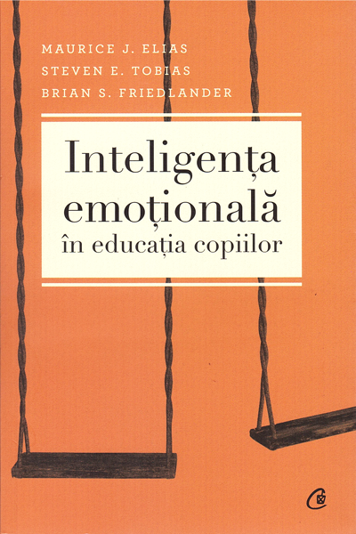 Inteligența emoțională în educația copiilor de Maurice J. Elias