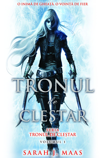 Tronul de cleștar (Tronul de Cleștar #1) de Sarah J. Maas