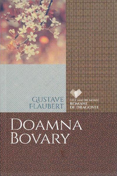 Doamna Bovary de Gustave Flaubert