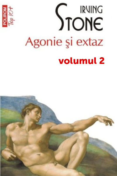 Agonie și extaz #2 de Irving Stone
