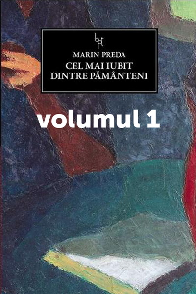 Cel mai iubit dintre pământeni #1 de Marin Preda