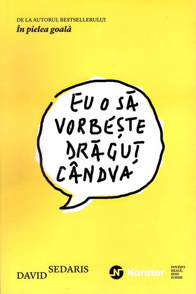 Eu o să vorbește drăguț cândva de David Sedaris