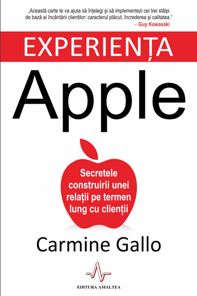 Experiența Apple de Carmine Gallo