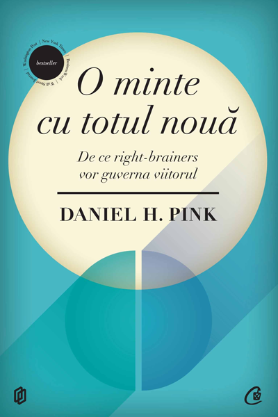 O minte cu totul nouă de Daniel H. Pink