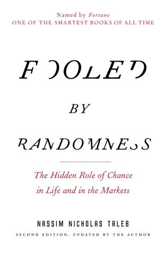 Fooled by Randomness de Nassim N. Taleb