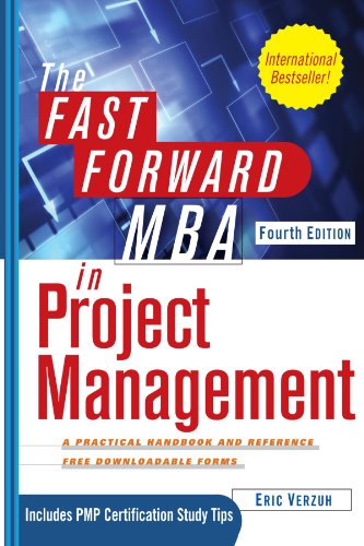 The Fast Forward MBA in Project Management de Eric Verzuh