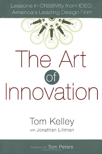 The Art of Innovation de Tom Kelley
