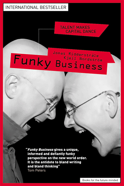Funky Business (EN) de Jonas Ridderstrale