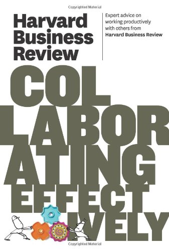 Collaborating Effectively de HBR