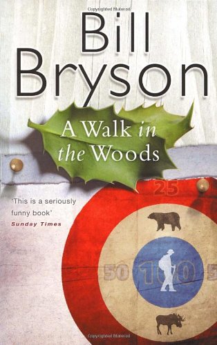 A Walk in the Woods de Bill Bryson
