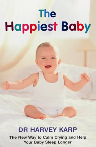 The Happiest Baby On The Block de Harvey Karp