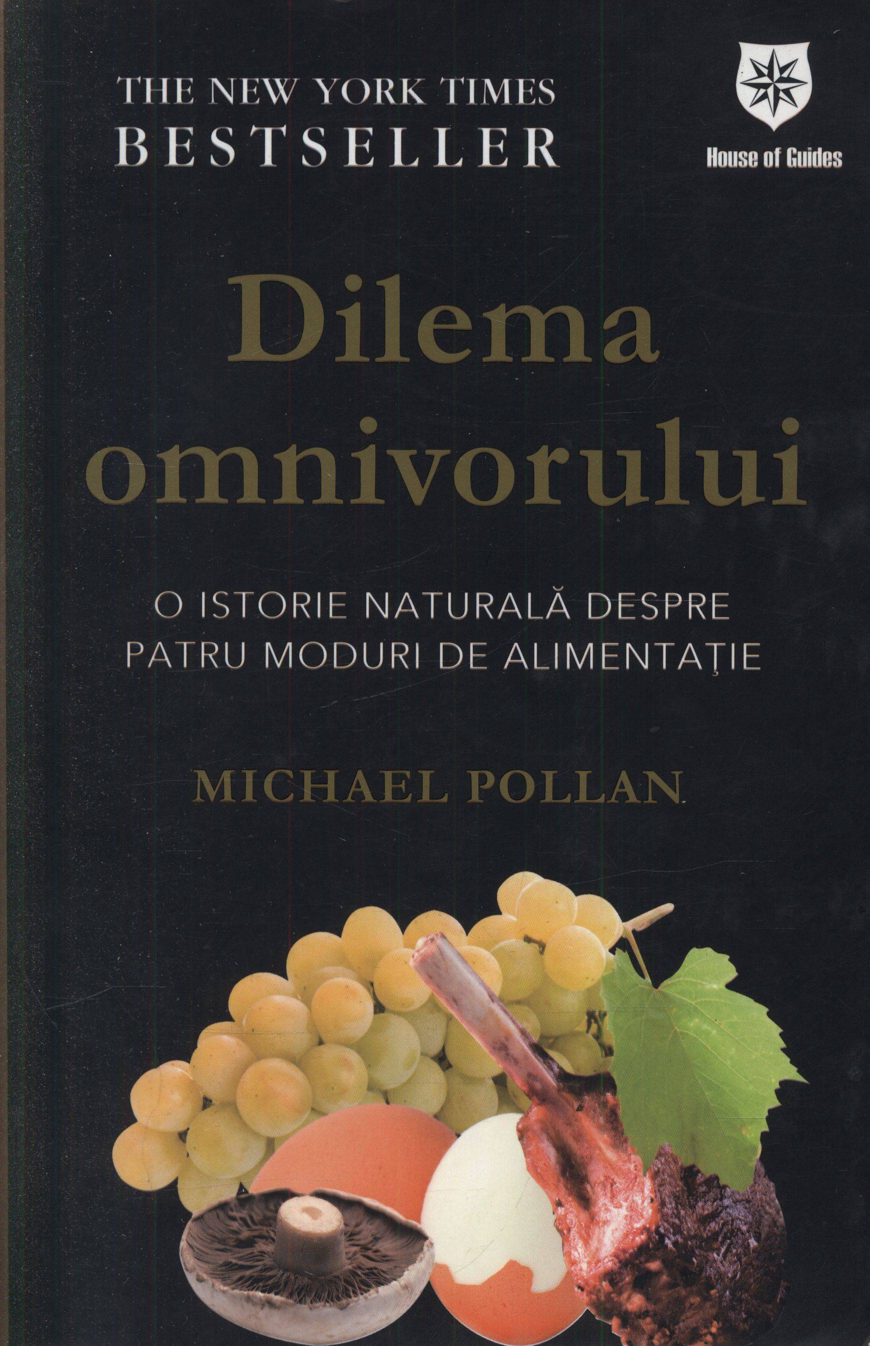 Dilema omnivorului de Michael Pollan
