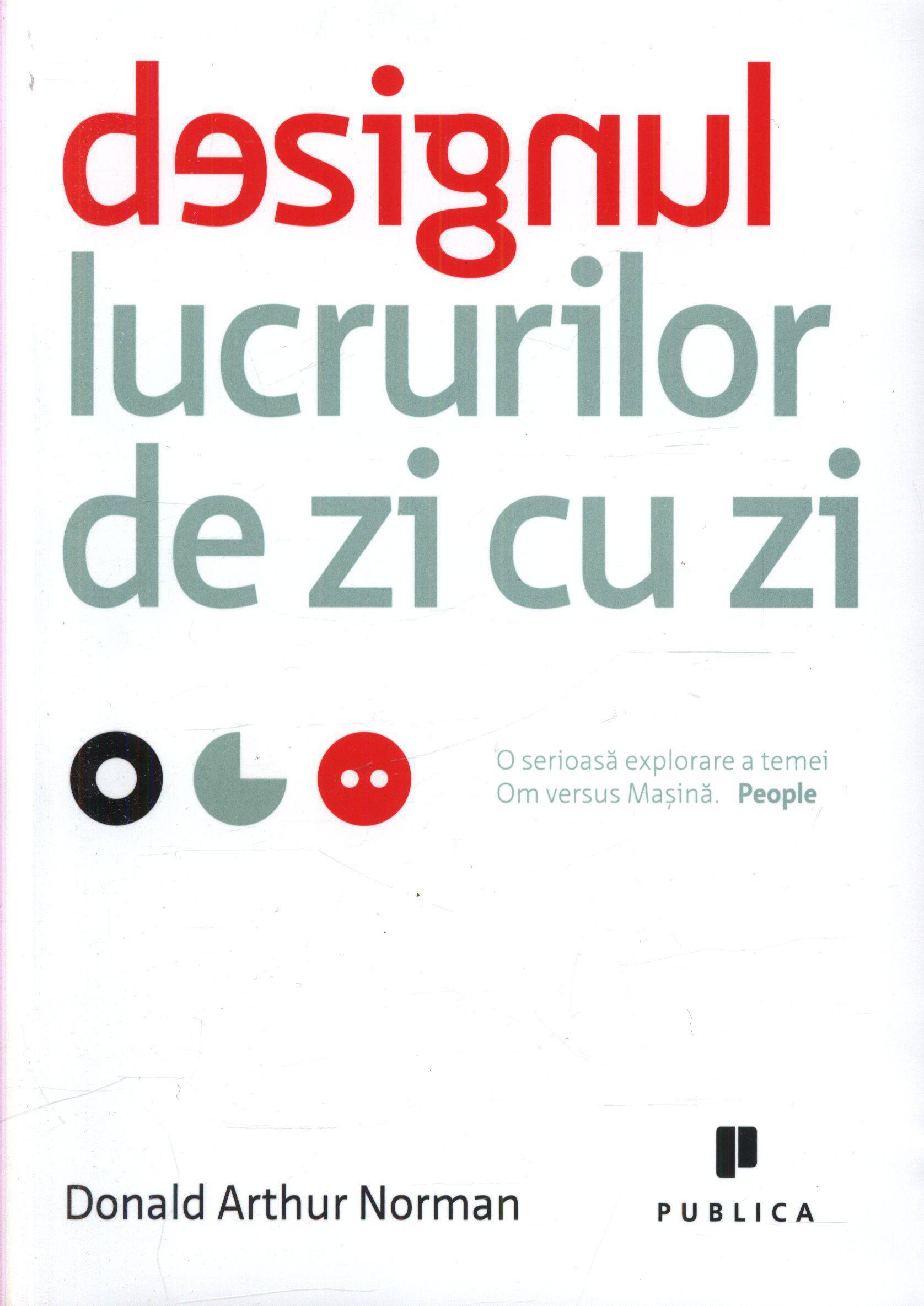 Designul lucrurilor de zi cu zi de Donald A. Norman
