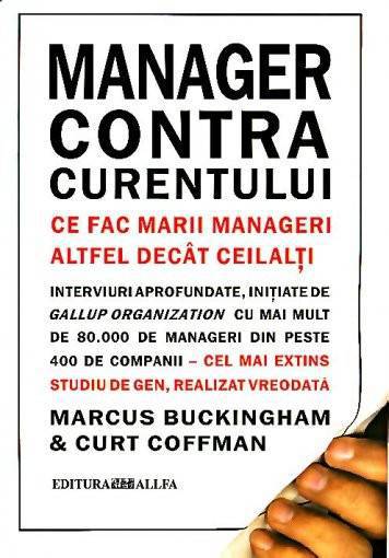 Manager contra curentului de Marcus Buckingham