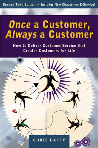 Once a Customer, Always a Customer de Chris Daffy