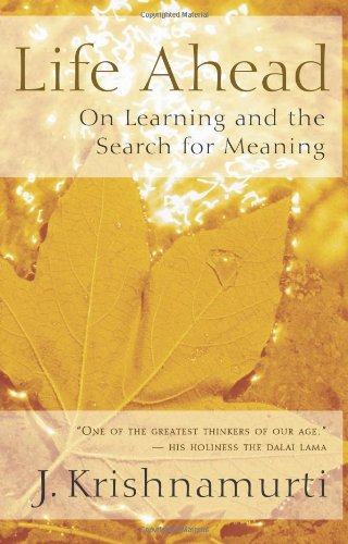 Life Ahead de Jiddu Krishnamurti